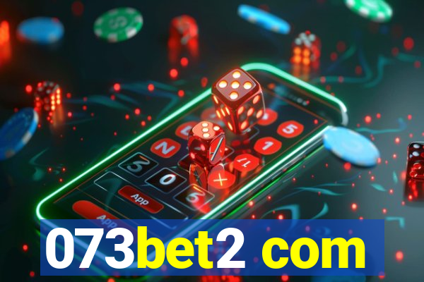 073bet2 com